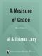 [Mail Order Bride 08] • Measure of Grace